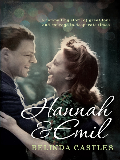 Title details for Hannah & Emil by Belinda Castles - Wait list
